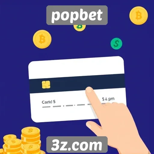 Sistema de pagamento e retirada no Popbet